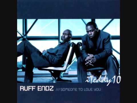 Ruff endz someone to love you free mp3 download youtube